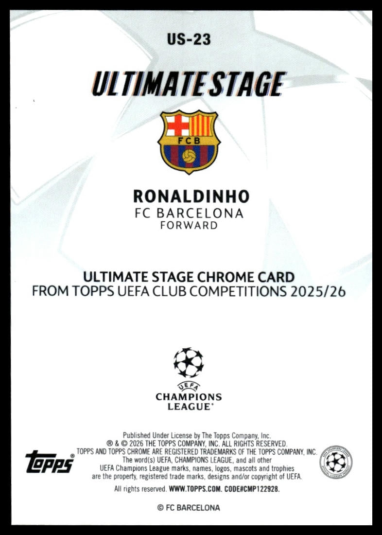 Ronaldinho - Ultimate Stage - Topps Flagship 25/26