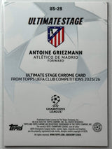 Antoine Griezmann - Ultimate Stage - Topps Flagship 25/26