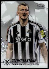 Dan Burn - Ultimate Stage - Topps Flagship 25/26