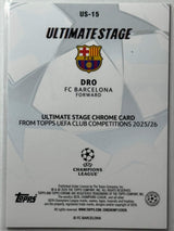 Dro - Ultimate Stage - Topps Flagship 25/26