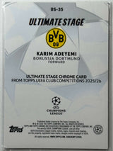 Karim Adeyemi - Ultimate Stage - Topps Flagship 25/26