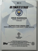 Omar Marmoush - Ultimate Stage - Topps Flagship 25/26