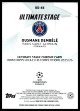 Ousmane Dembele - Ultimate Stage - Topps Flagship 25/26