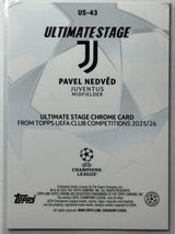 Pavel Nedved - Ultimate Stage - Topps Flagship 25/26