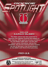 RO-11 ÖRE Niklas Aaram Olsen ROOKIE SPOTLIGHT