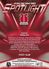 RO-12 ÖRE Egor Polin ROOKIE SPOTLIGHT
