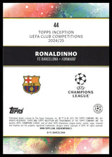 Ronaldinho - Base - Topps Inception UCC 24/25