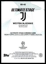 Weston McKennie - Ultimate Stage - Topps Flagship 25/26